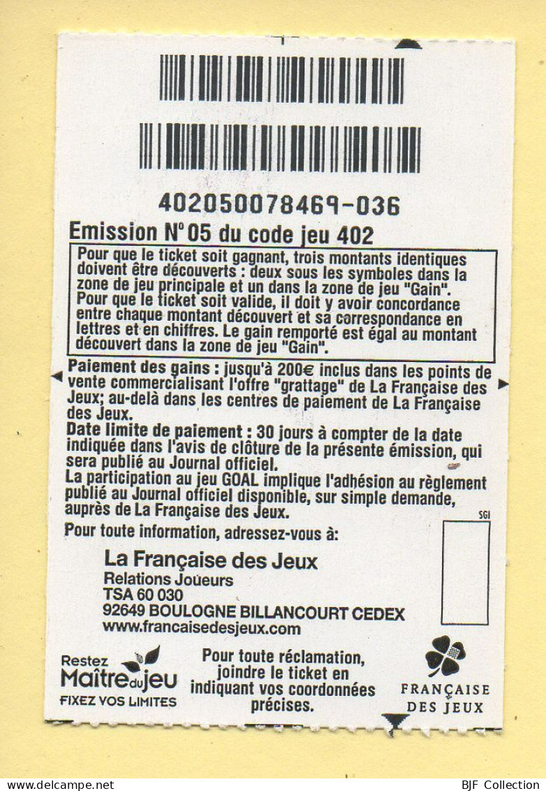 Grattage : GOAL / Edition Beach Soccer / Emission N° 05 Du Code Jeu 402 (gratté) Trait Rouge - Billets De Loterie