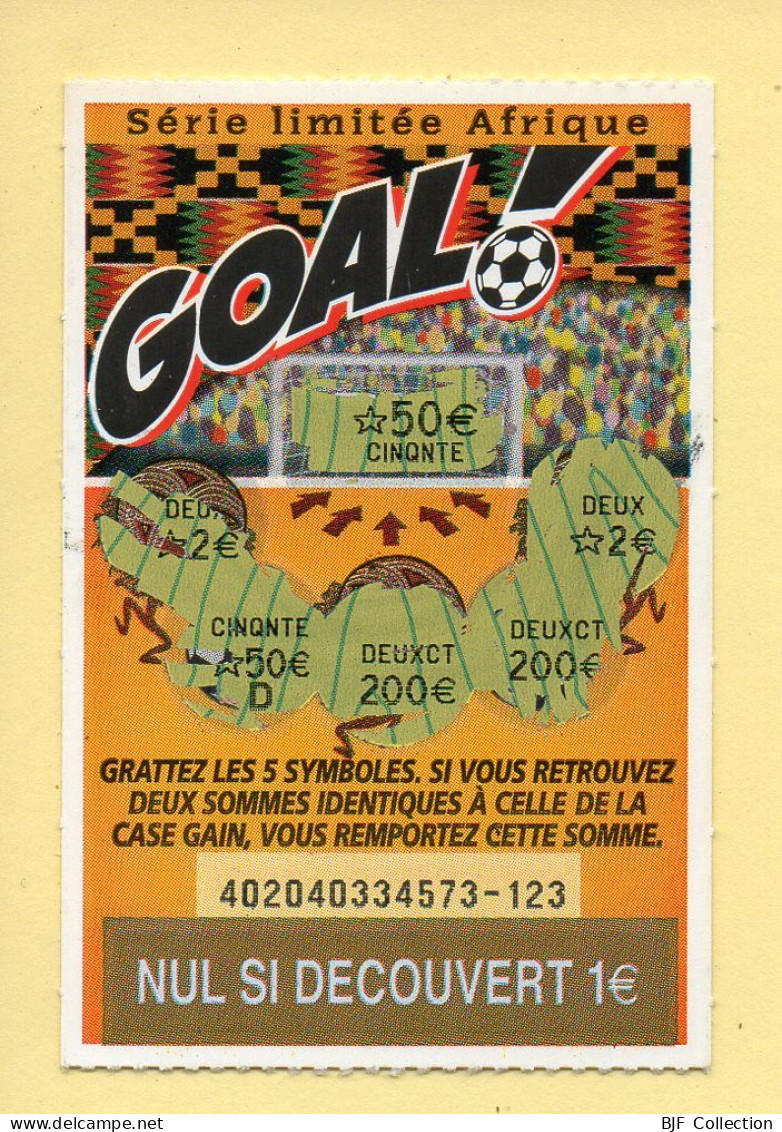 Grattage : GOAL / Série Limitée Afrique / Emission N° 04 Du Code Jeu 402 (gratté) Trait Bleu - Billets De Loterie