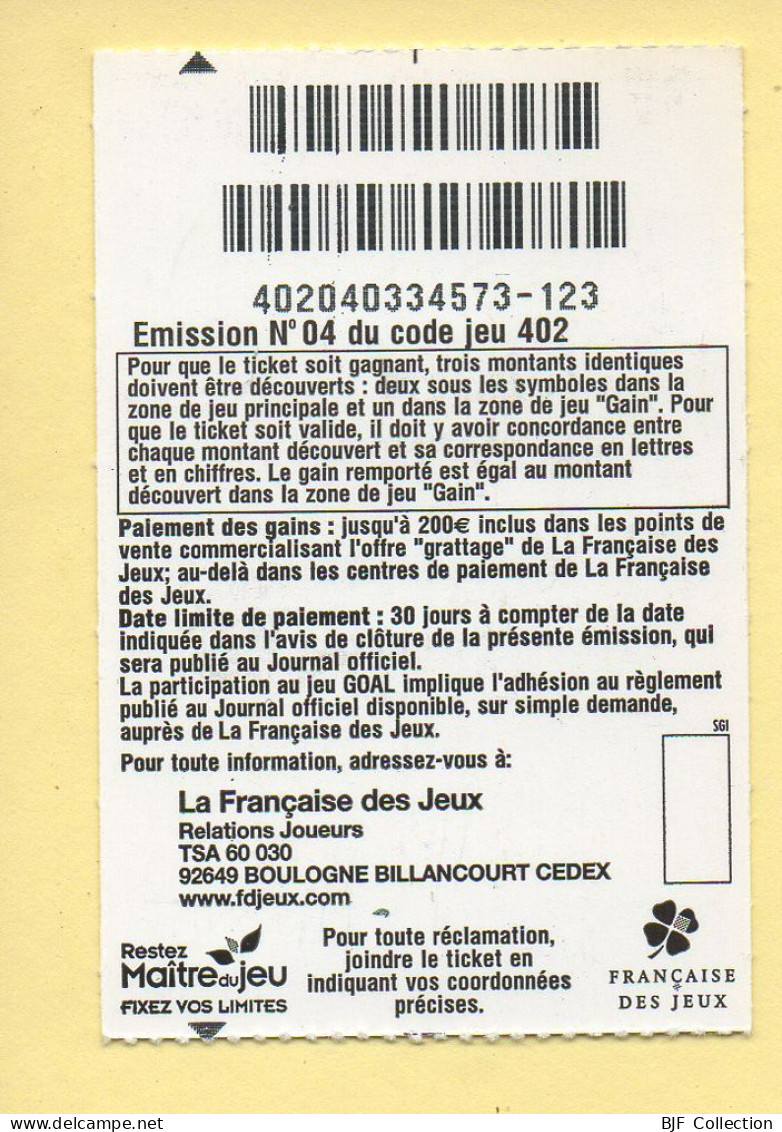 Grattage : GOAL / Série Limitée Afrique / Emission N° 04 Du Code Jeu 402 (gratté) Trait Bleu - Lotterielose