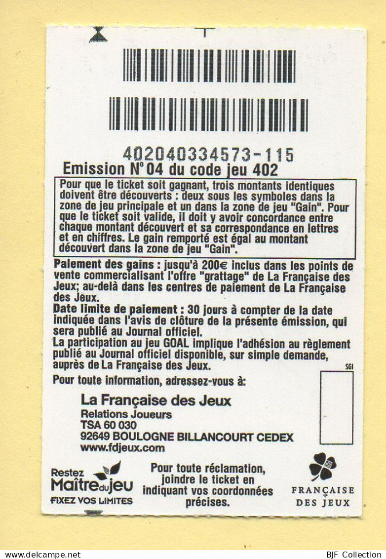 Grattage : GOAL / Série Limitée Afrique / Emission N° 04 Du Code Jeu 402 (gratté) Trait Bleu - Lotterielose