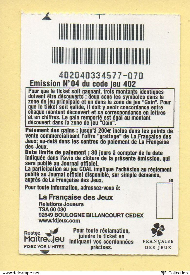 Grattage : GOAL / Série Limitée Afrique / Emission N° 04 Du Code Jeu 402 (gratté) Trait Bleu (+ NSD Gratté) - Billetes De Lotería