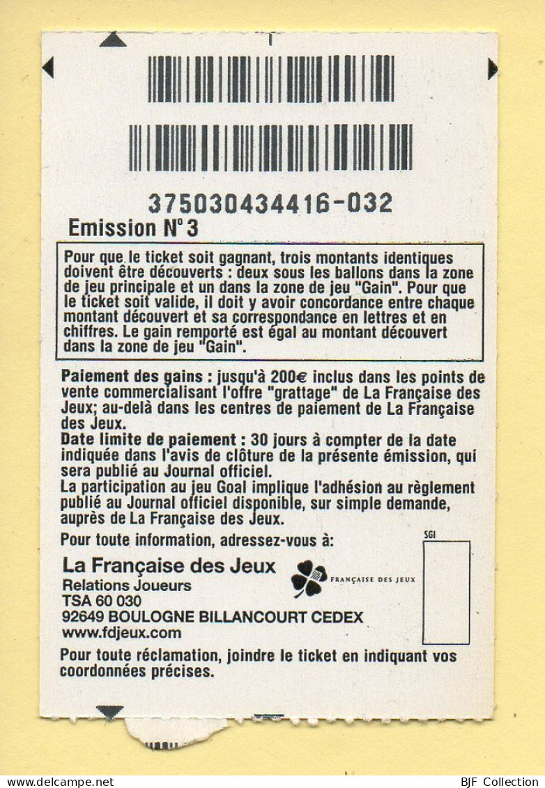 Grattage : GOAL / Emission N° 3 (gratté) Trait Rouge - Lottery Tickets
