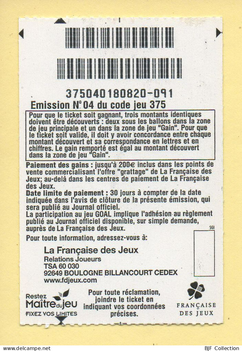 Grattage : GOAL / Emission N° 04 Du Code Jeu 375 (gratté) Trait Rouge - Billetes De Lotería