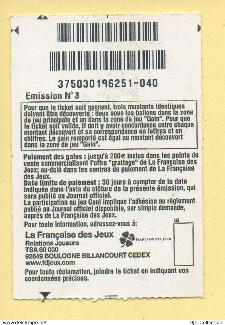 Grattage : GOAL / Emission N° 3 (gratté) Trait Rouge (+ NSD Gratté) - Lottery Tickets