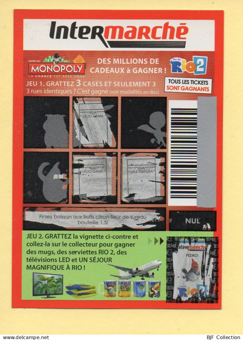 Grattage : MONOPOLY / Rio 2 / Intermarché / 2014 (gratté) - Billetes De Lotería