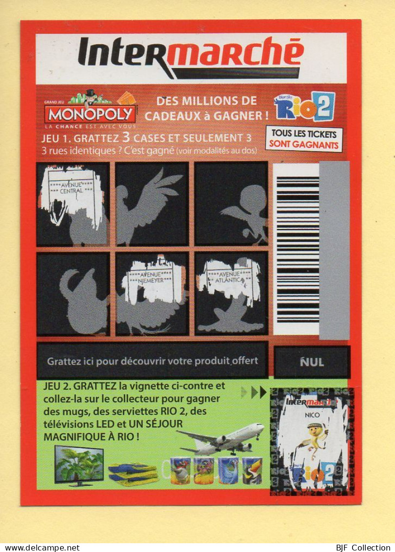 Grattage : MONOPOLY / Rio 2 / Intermarché / 2014 (gratté) - Billetes De Lotería