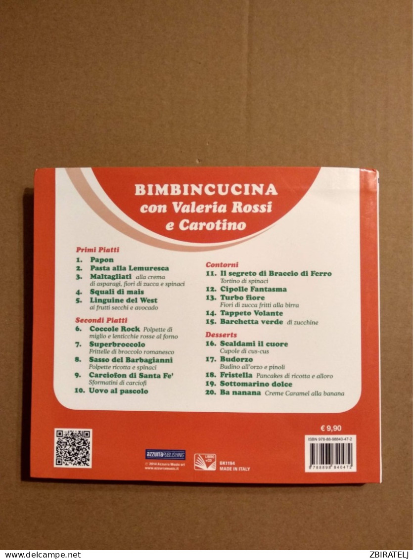 BIMBINCUCINA CON VALERIA ROSSI E CAROTINO (NO CD) - Kinderen
