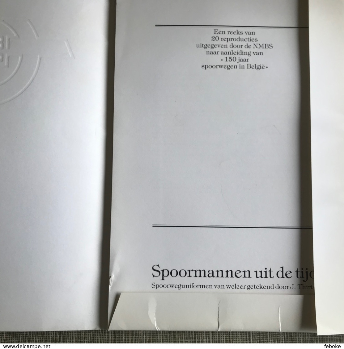 SPOORMANNEN UIT DE TIJD SPOORWEGUNIFORMEN VAN WELEER GETEKEND DOOR J. THIRIAR - Vita Quotidiana