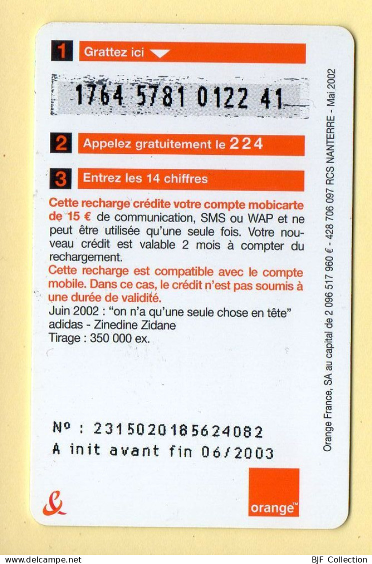 Mobicarte : Zinedine ZIDANE / ADIDAS / Football : Orange : 06/2003 : Recharge 15E (voir Cadre Et Numérotation) - Mobicartes (recharges)