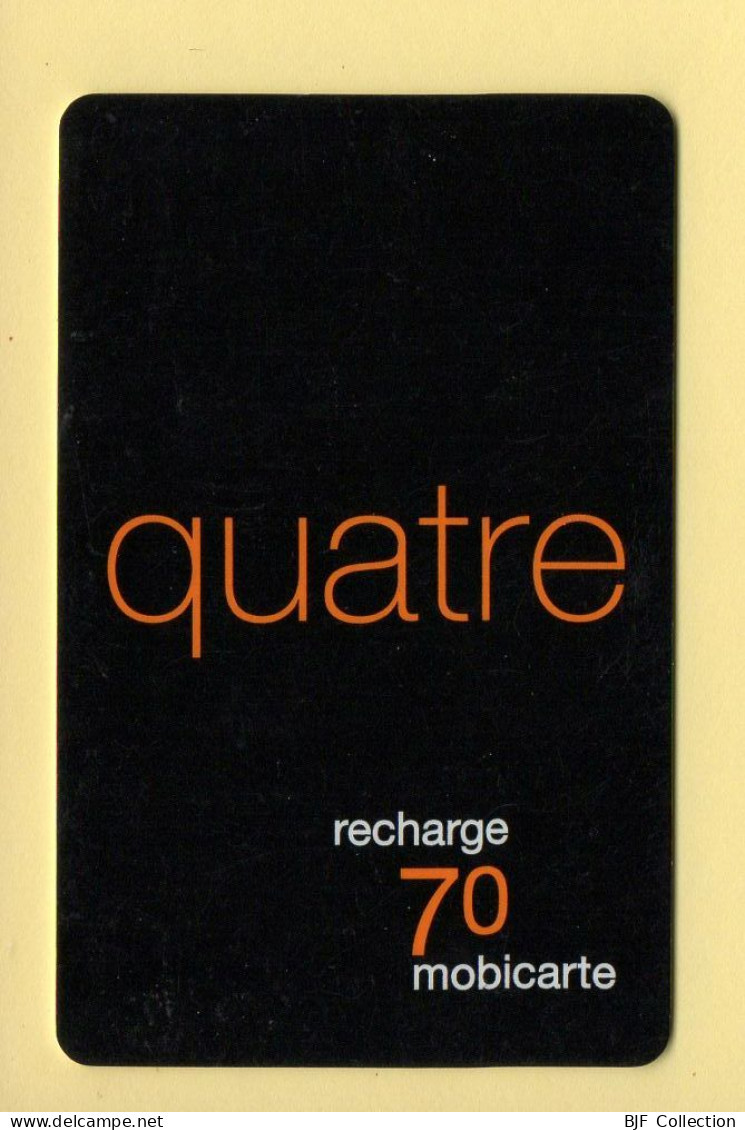 Mobicarte Collector : QUATRE / Orange / 06/2003 / Recharge 70 (voir Cadre Et Numérotation) - Cellphone Cards (refills)