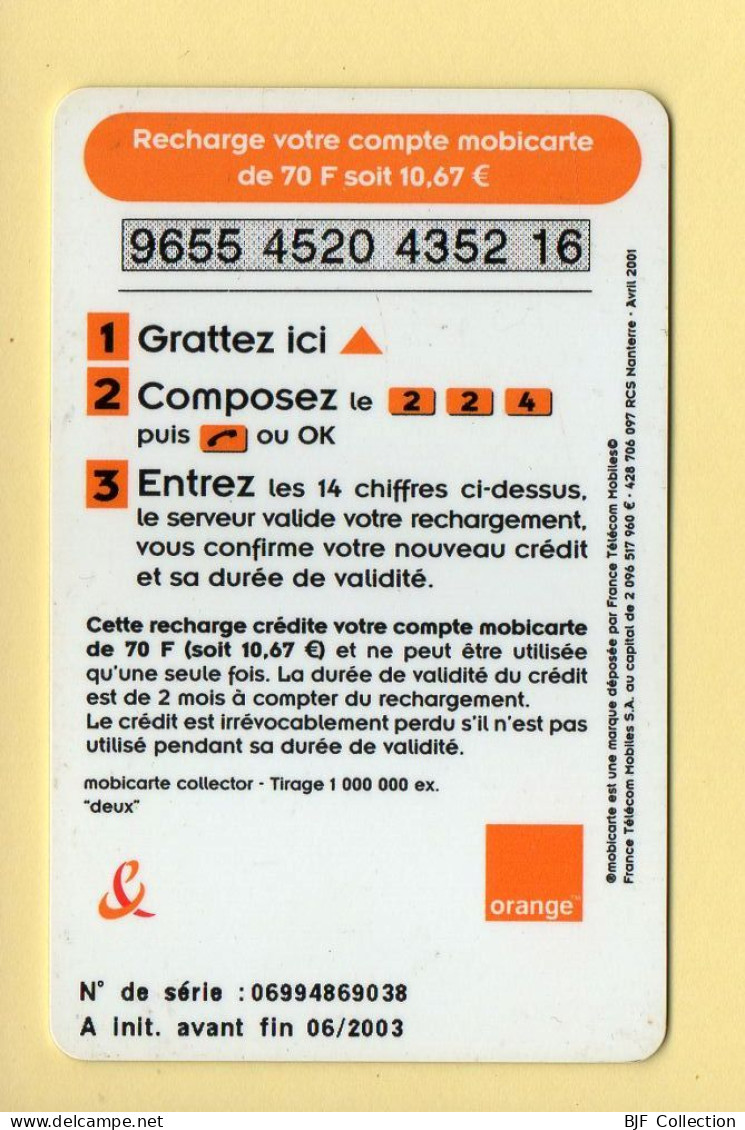 Mobicarte Collector : DEUX / Orange / 06/2003 / Recharge 70 (voir Cadre Et Numérotation) - Cellphone Cards (refills)