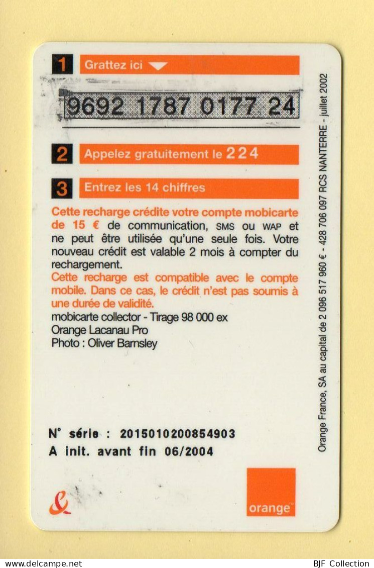 Mobicarte Collector : Orange Lacanau Pro (surf) Orange : 06/2004 : Recharge 15E (voir Cadre Et Numérotation) - Nachladekarten (Refill)