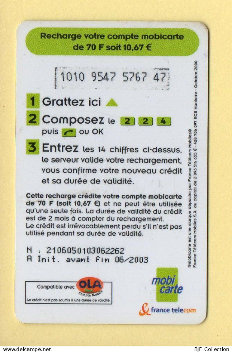 Mobicarte : Recharge 70 / OLA (Chiffres Orange) Nouveau Logo :06/2003 : France Télécom (voir Cadre Et Numérotation) - Mobicartes (recharges)