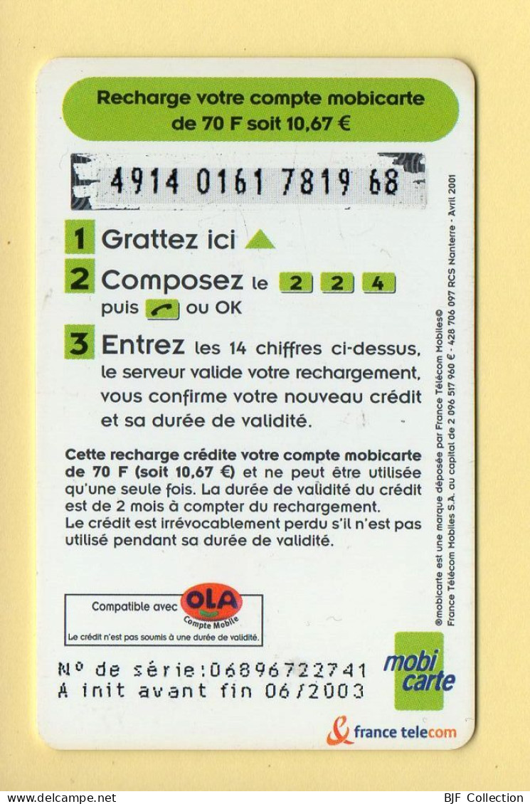 Mobicarte : Recharge 70 / OLA (Chiffres Orange) Nouveau Logo :06/2003 : France Télécom (voir Cadre Et Numérotation) - Mobicartes