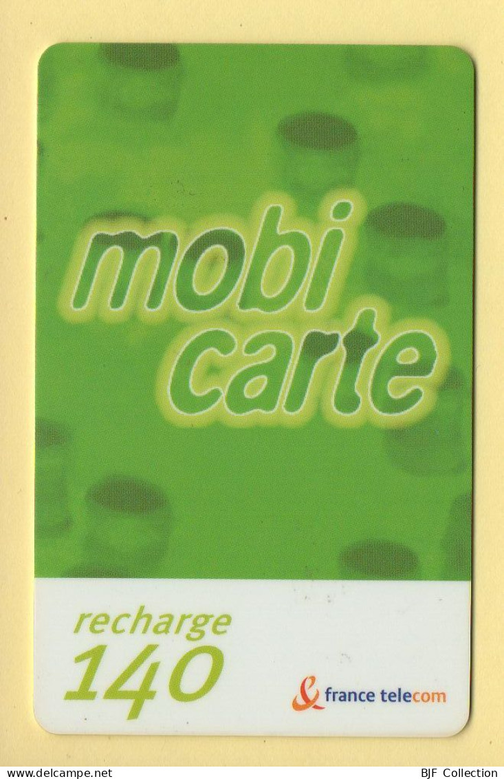 Mobicarte : Recharge 140 : Nouveau Logo : 06/2003 : France Télécom (voir Cadre Et Numérotation) - Cellphone Cards (refills)