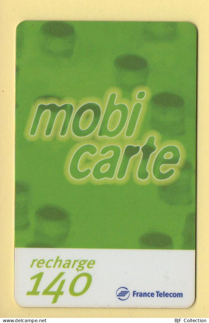 Mobicarte : Recharge 140 : France Télécom : 12/2001 (voir Cadre Et Numérotation) - Mobicartes (recharges)