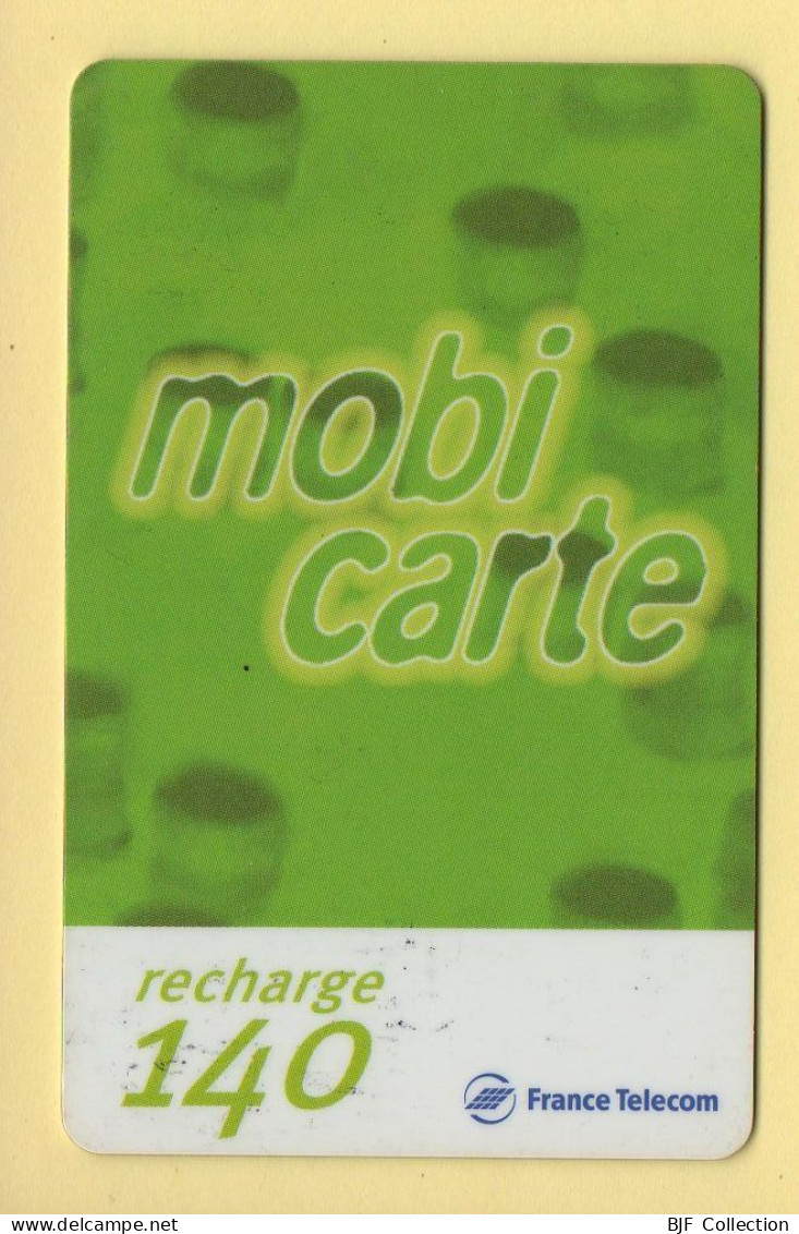 Mobicarte : Recharge 140 : France Télécom : 12/2001 (voir Cadre Et Numérotation) - Mobicartes