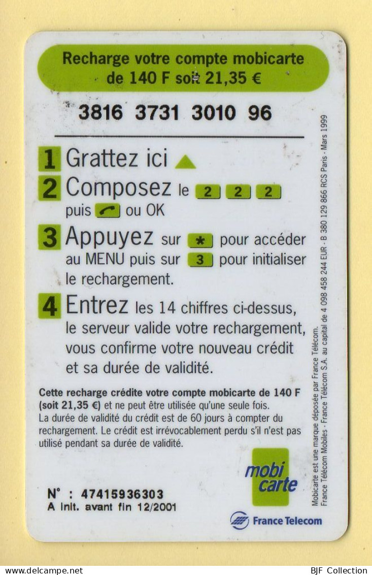 Mobicarte : Recharge 140 : France Télécom : 12/2001 (voir Cadre Et Numérotation) - Mobicartes