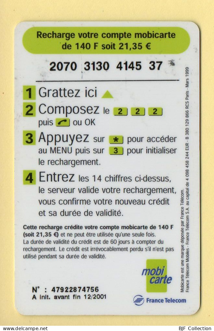 Mobicarte : Recharge 140 : France Télécom : 12/2001 (voir Cadre Et Numérotation) - Nachladekarten (Refill)