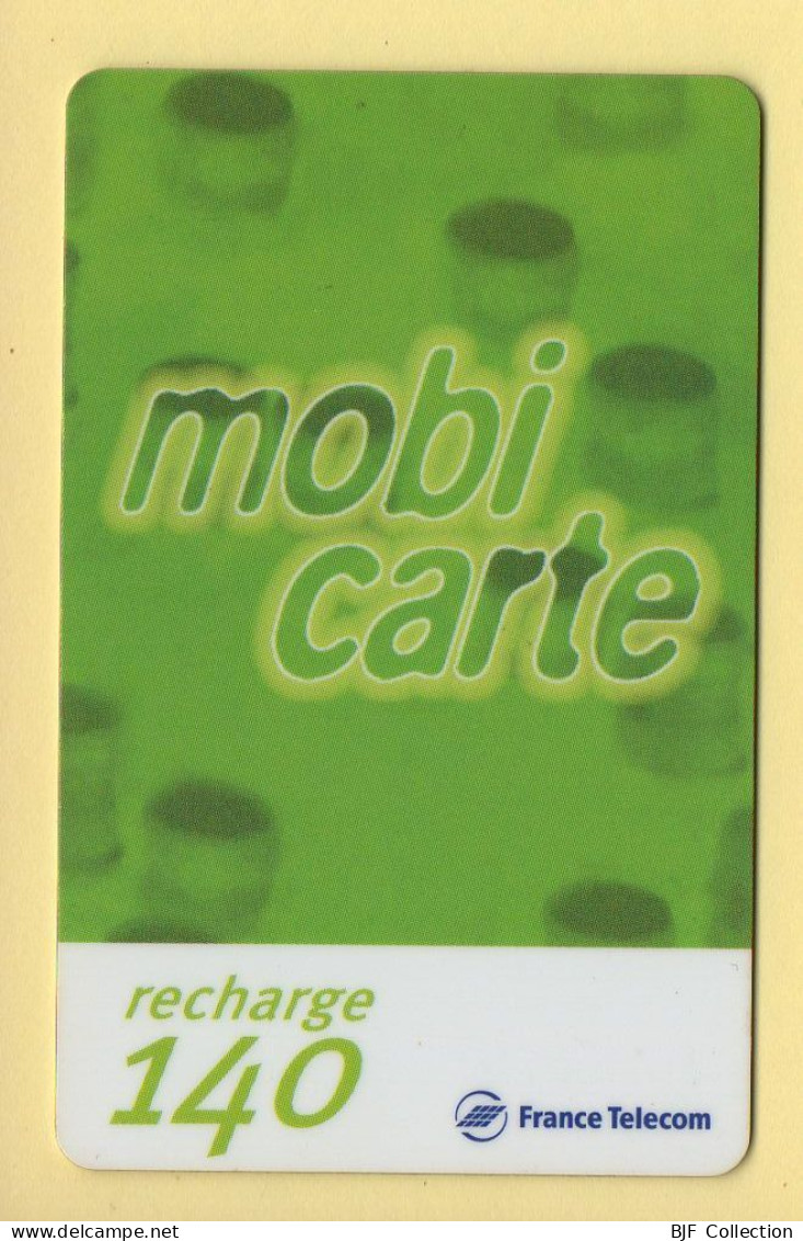 Mobicarte : Recharge 140 : France Télécom : 12/2001 (voir Cadre Et Numérotation) - Per Cellulari (ricariche)