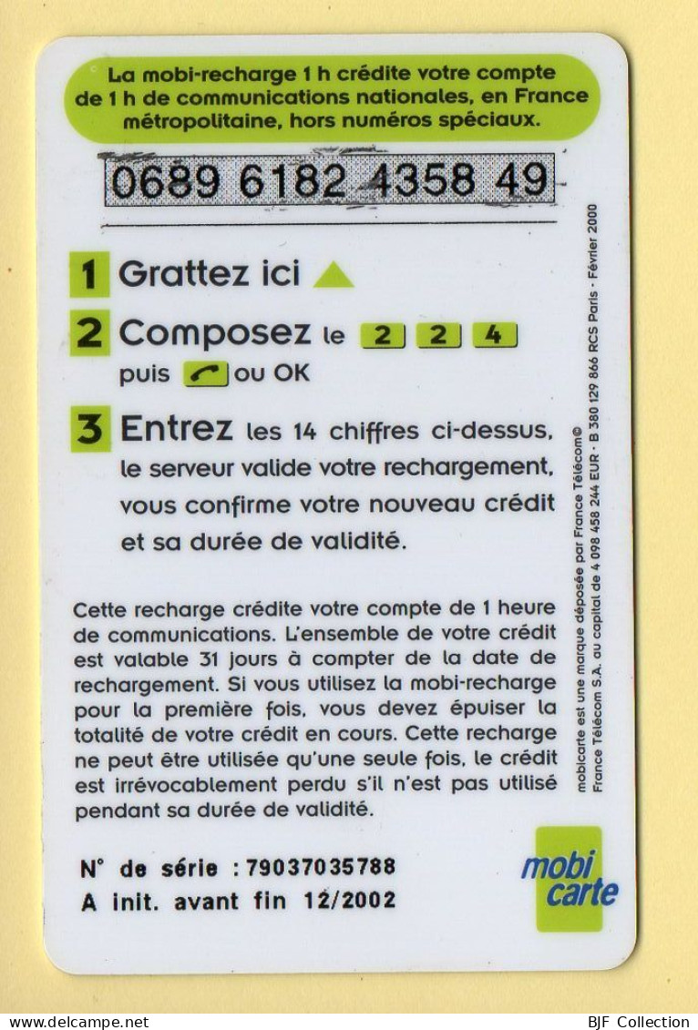 Mobicarte : Mobirecharge 1 Heure : France Télécom : 12/2002 (voir Cadre Et Numérotation) - Cellphone Cards (refills)