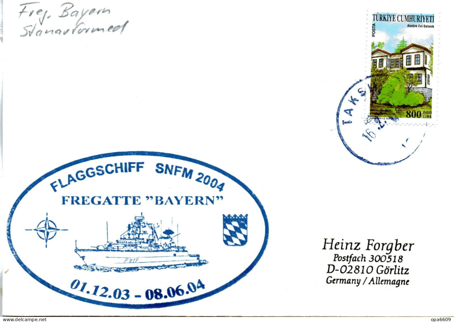 (Freg3) BRD Cachetumschlag FREGATTE "BAYERN" F217 Flaggschiff SNFM 2004 Türkei" EF Türkei TSt 16.2.04 Taksim - Ships
