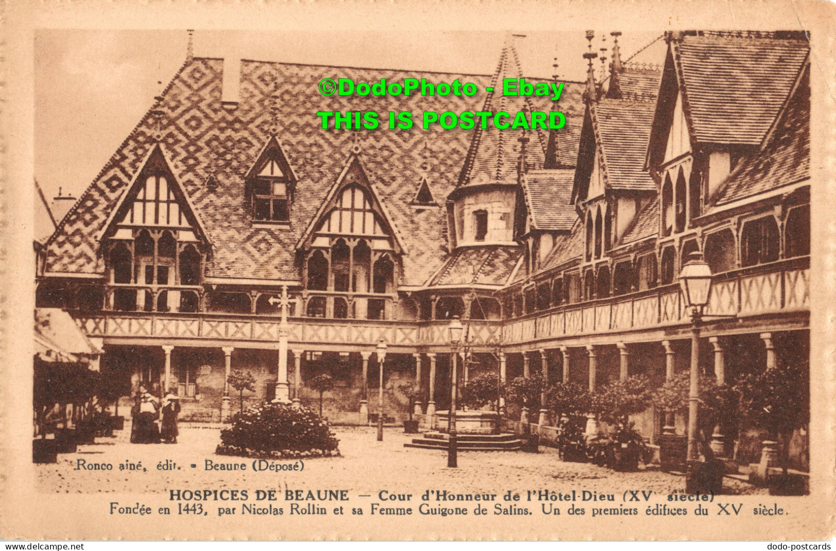 R404221 Ronco Aine. Hospices De Beaune. Cour DHonneur De LHotel Dieu. XV Siecle. - Monde