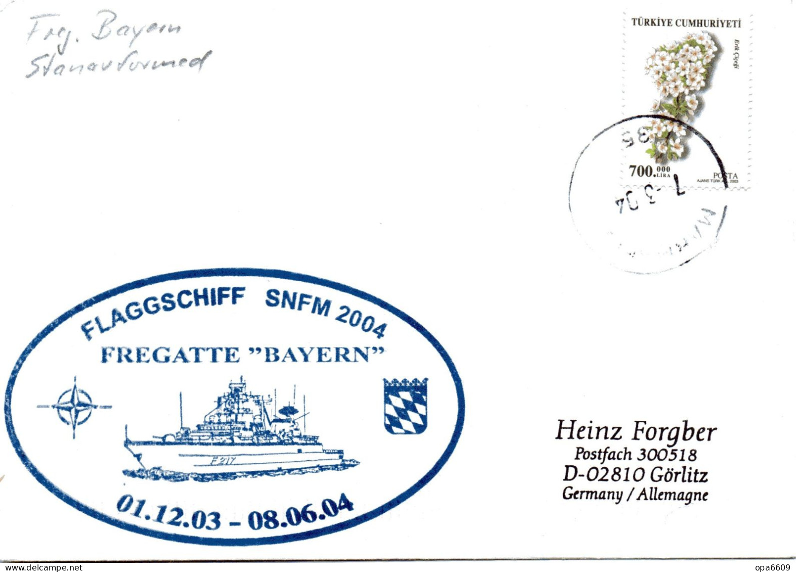 (Freg3) BRD Cachetumschlag FREGATTE "BAYERN" F217 Flaggschiff SNFM 2004 Türkei" EF Türkei TSt 7.3.04 Türkei - Ships