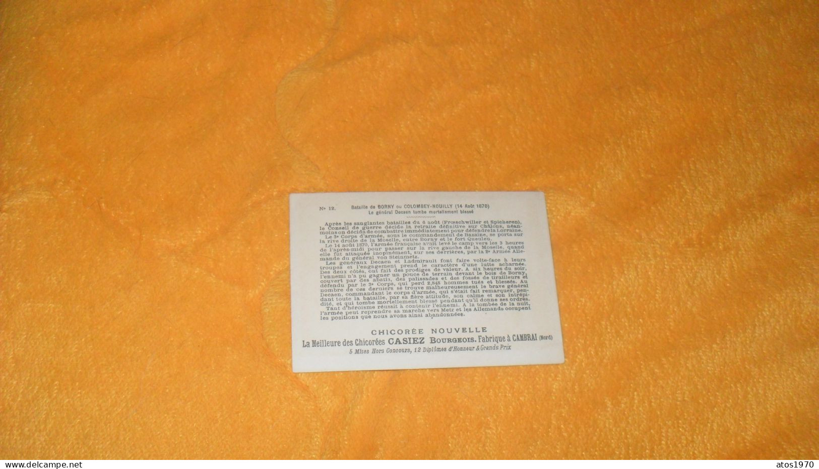 CHROMO OU IMAGE ANCIENNE DATE ?../ CHICOREE CASIEZ.- BATAILLE DE BORNY.- LE GENERAL DECAEN TOMBE MORTELLEMENT BLESSE - Otros & Sin Clasificación