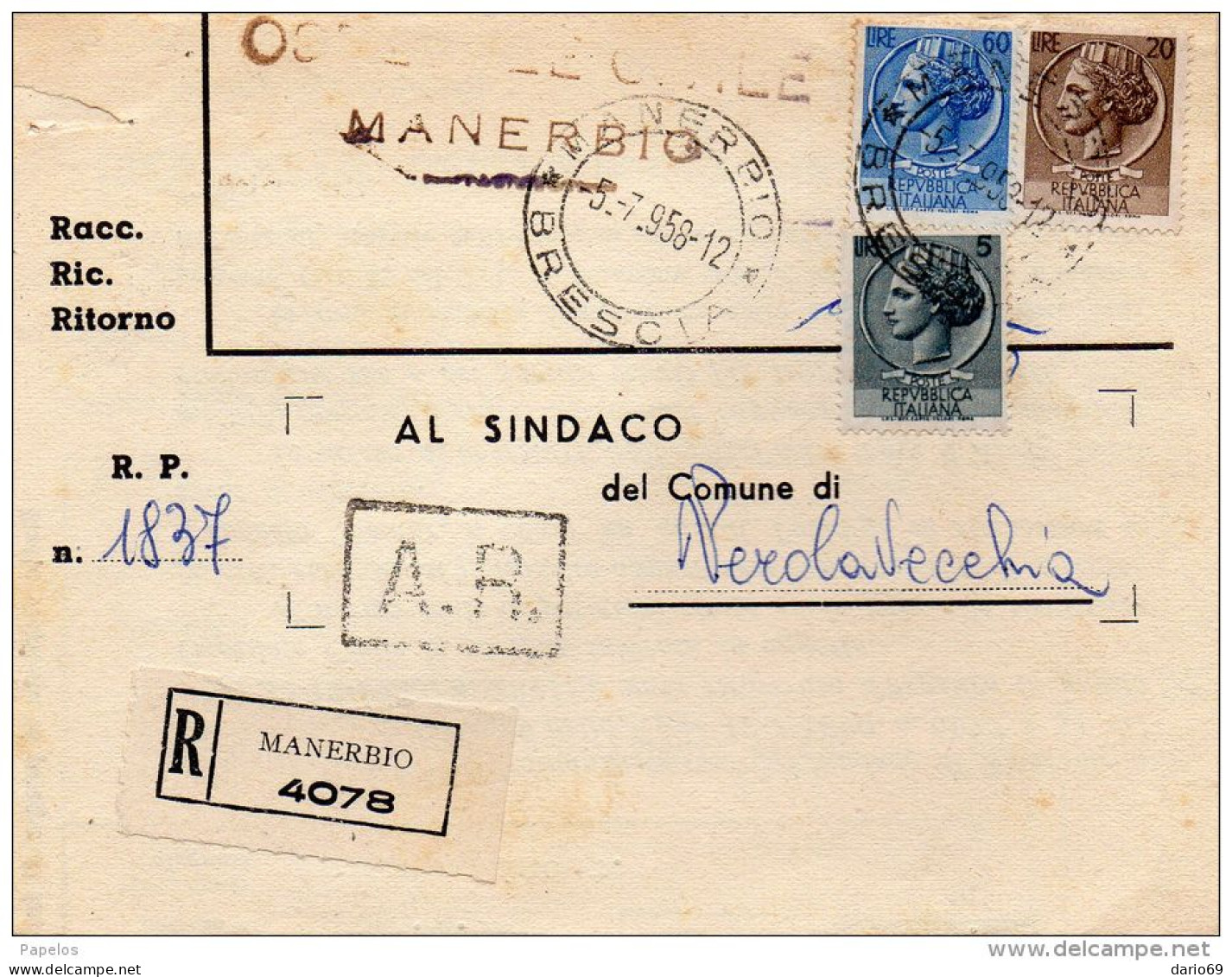 1958 CARTOLINA    RACCOMANDATA  CON ANNULLO MANERBIO BRESCIA - 1946-60: Poststempel