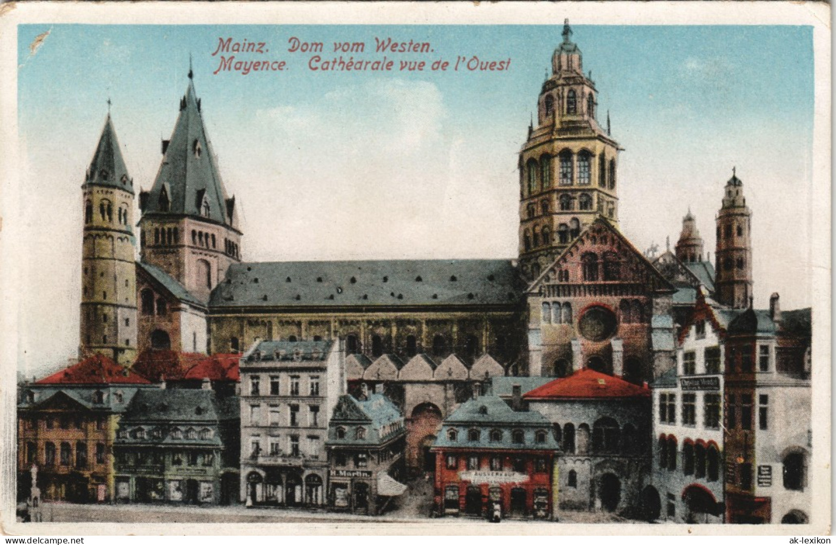 Ansichtskarte Mainz Dom Vom Westen Mayence Cathédrale (frz. Karte) 1920 - Mainz