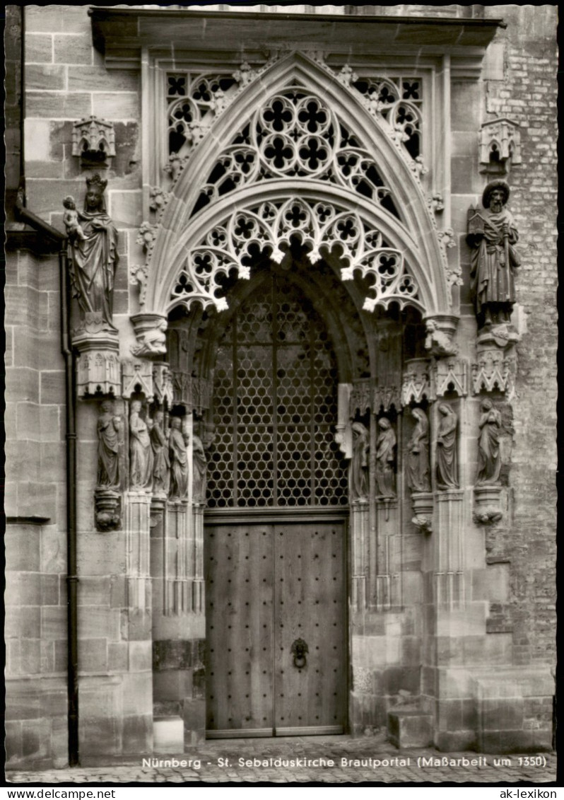 Nürnberg St. Sebalduskirche Brautportal (Maßarbeit Um 1350) 1960 - Nuernberg