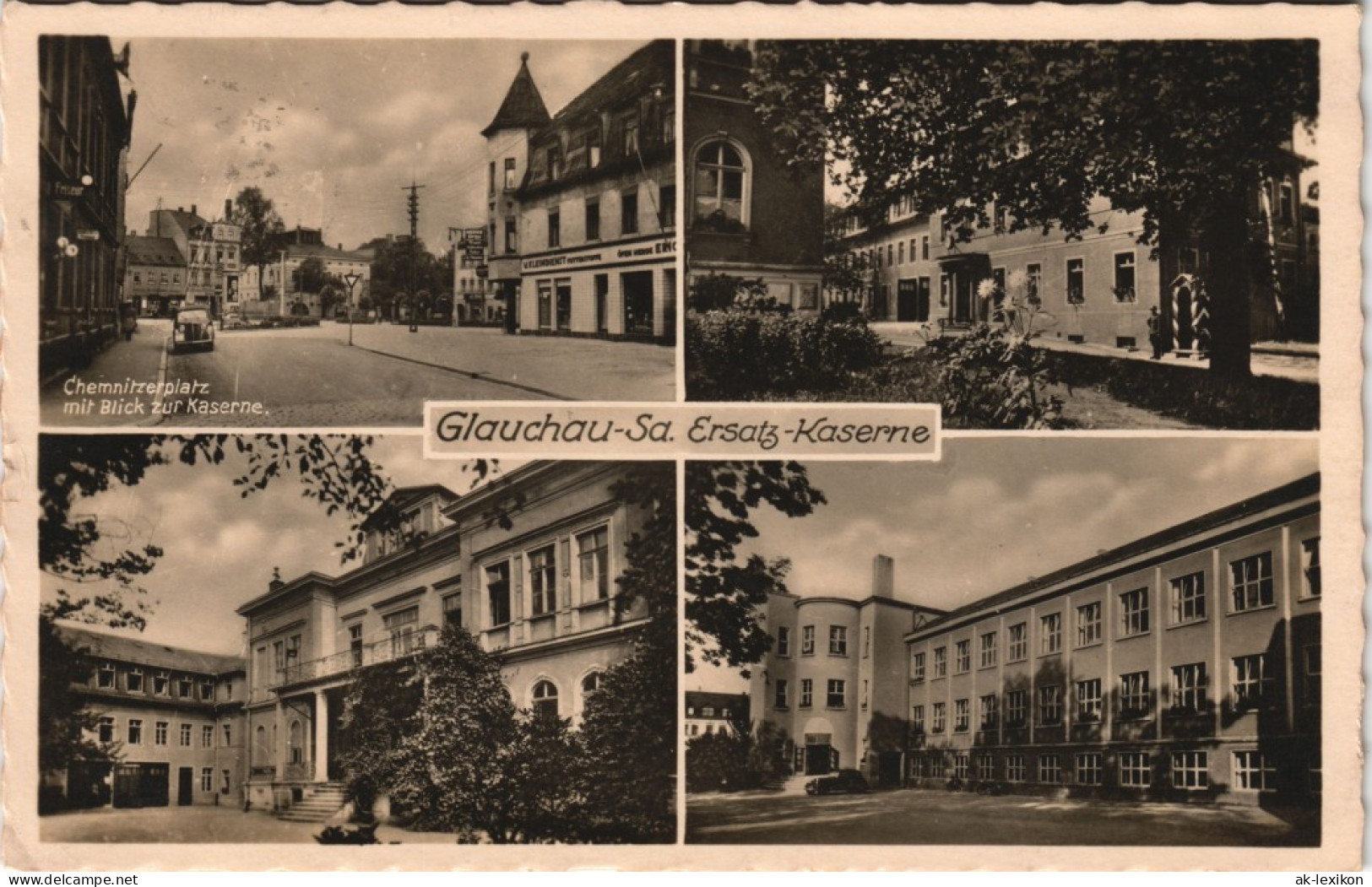 Ansichtskarte Glauchau Ersatz-Kaserne, Chemnitzerplatz 1940 - Glauchau