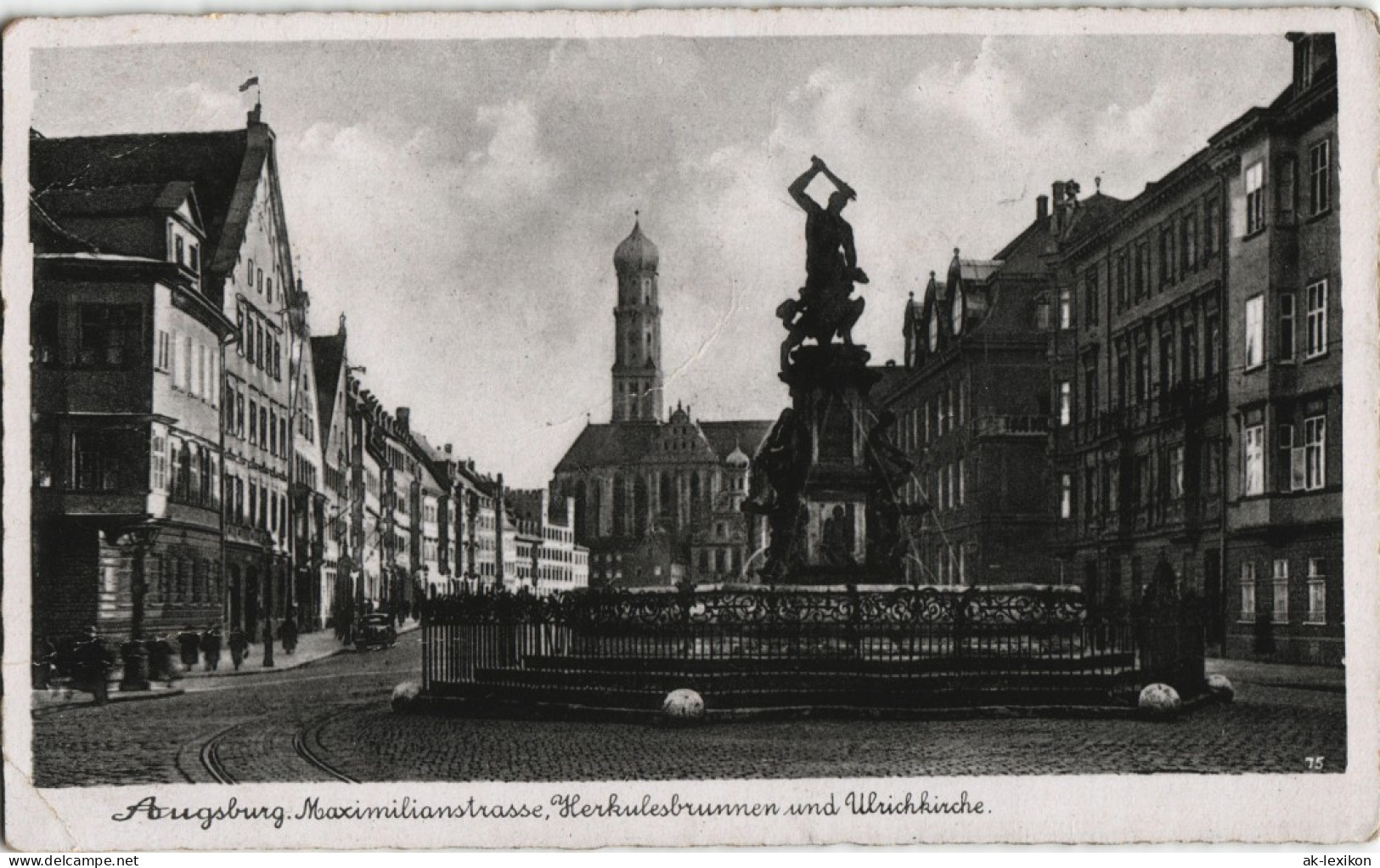 Augsburg Maximilianstrasse, Herkulesbrunnen Und Ulrichkirche 1940 - Augsburg