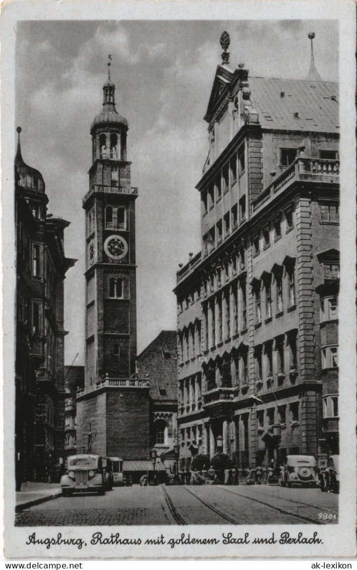 Ansichtskarte Augsburg Rathaus Mit Goldenem Saal Und Perlach 1930 - Augsburg