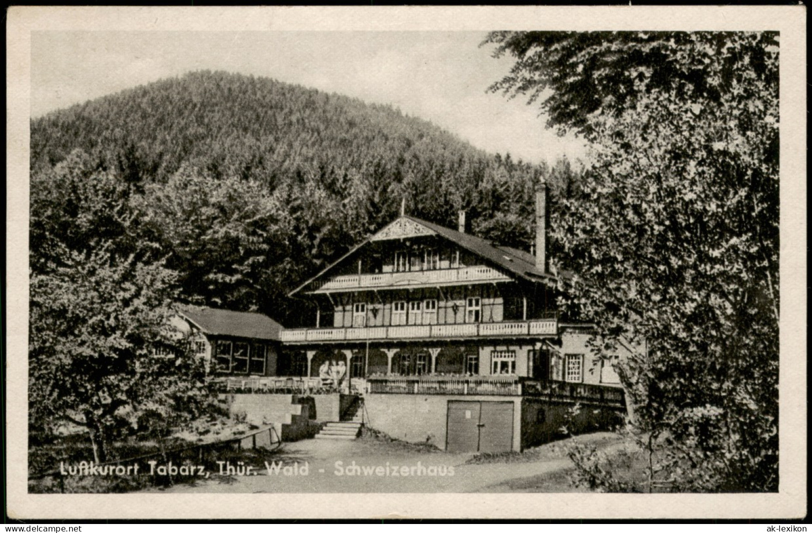 Ansichtskarte Tabarz/Thüringer Wald Schweizerhaus Thüringer Wald 1950 - Tabarz