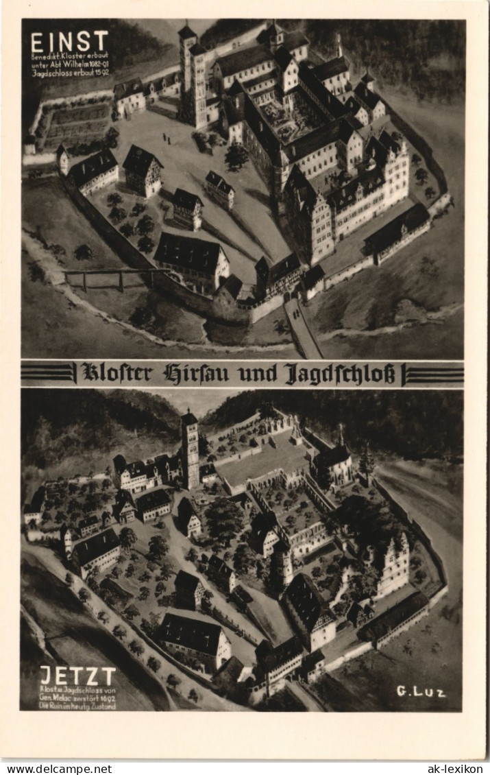 Hirsau-Calw Kloster Und Jagdschloss "Einst & Jetzt" Von G. Luz 1930 - Calw