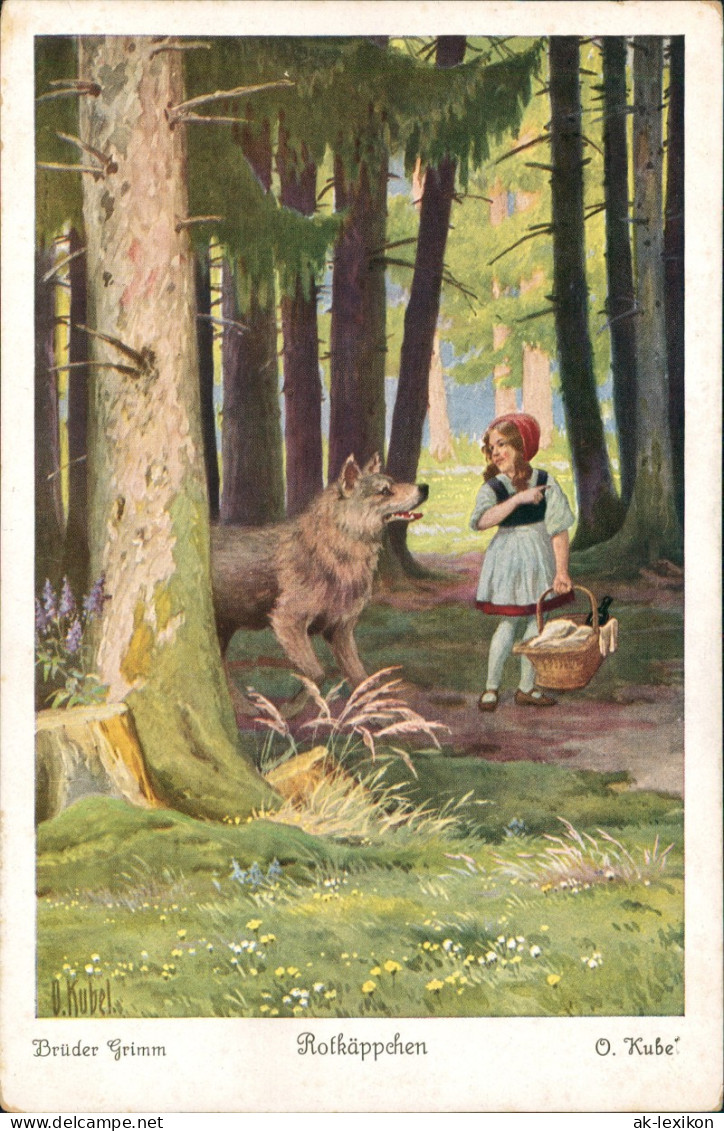 Ansichtskarte  Märchen Brüder Grimm Rotkäppchen Künstlerkarte O. Kube 1918 - Fiabe, Racconti Popolari & Leggende