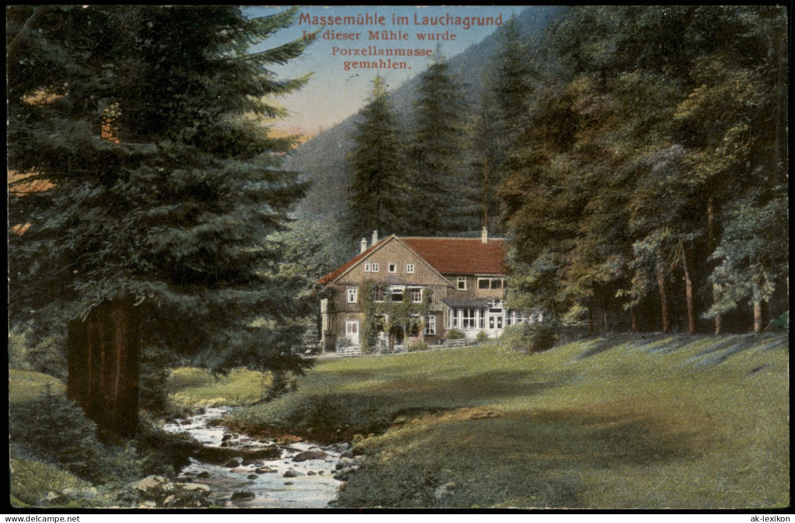 Ansichtskarte Tabarz/Thüringer Wald Massemühle Im Lauchagrund 1911 - Tabarz