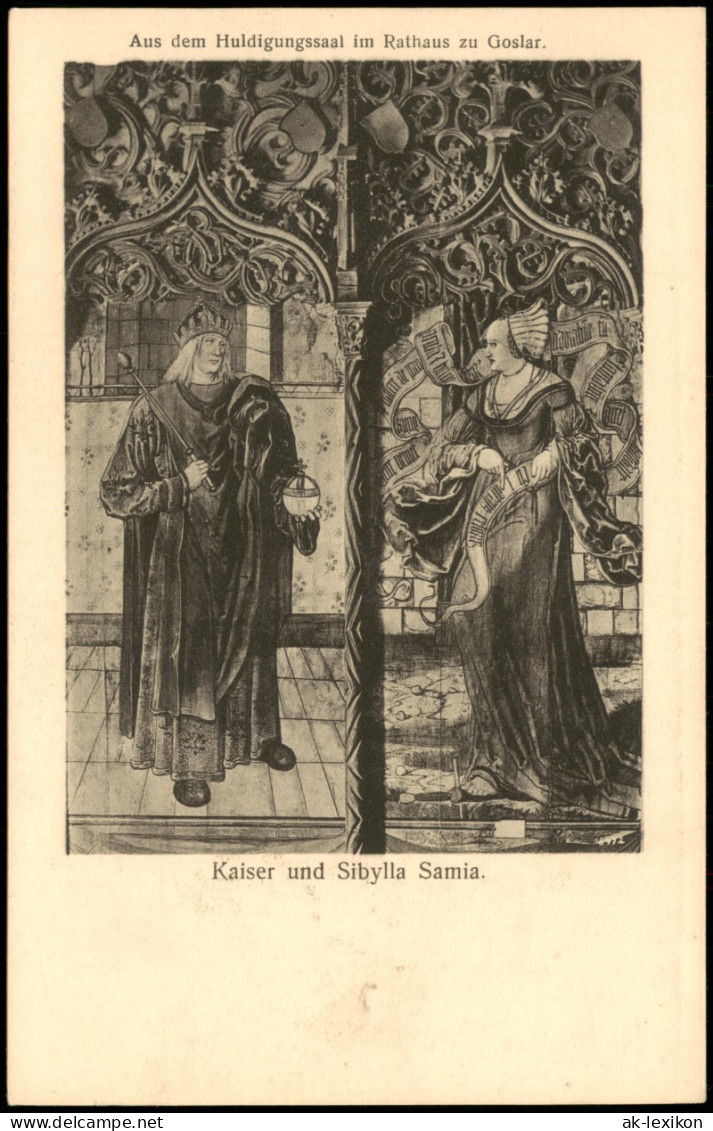 Goslar Aus Dem Huldigungssaal Im Rathaus Kaiser Und Sibylla Samia 1928 - Goslar