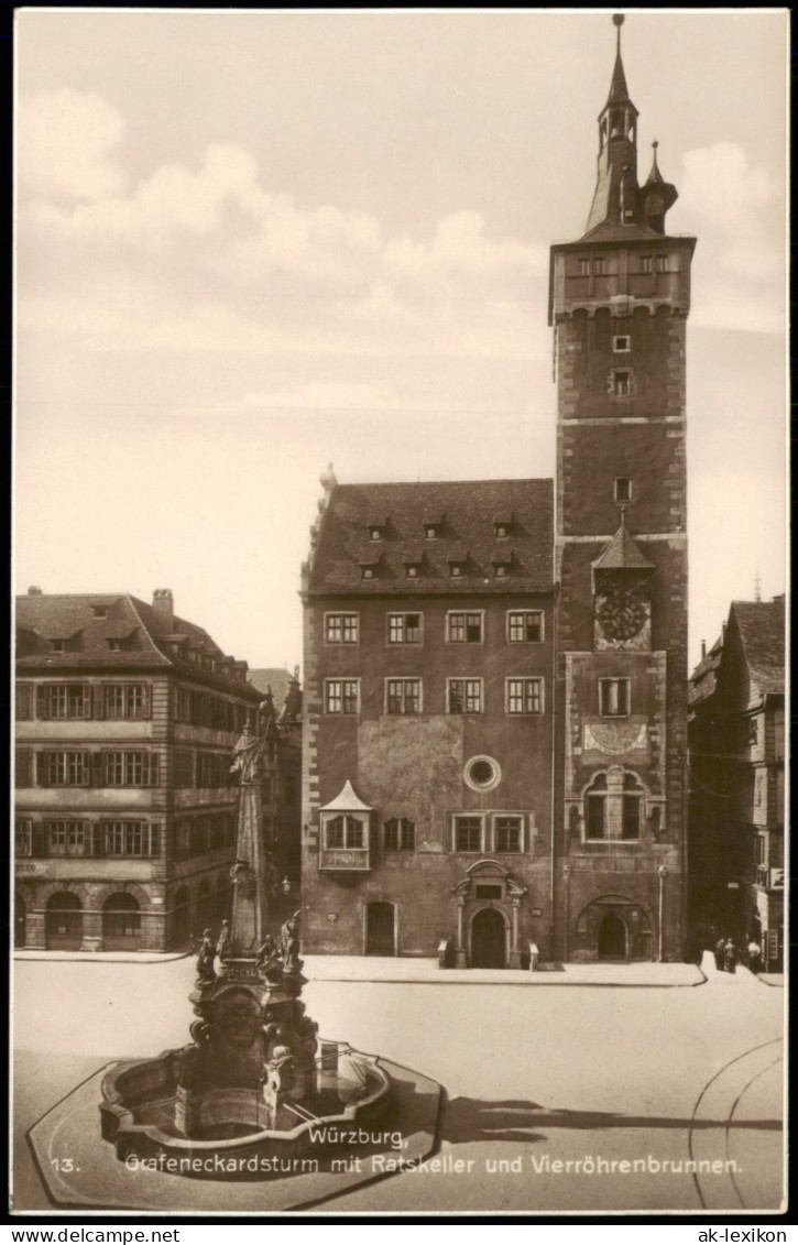Würzburg Grafeneckardsturm Mit Ratskeller Und Vierröhrenbrunnen 1920 - Wuerzburg