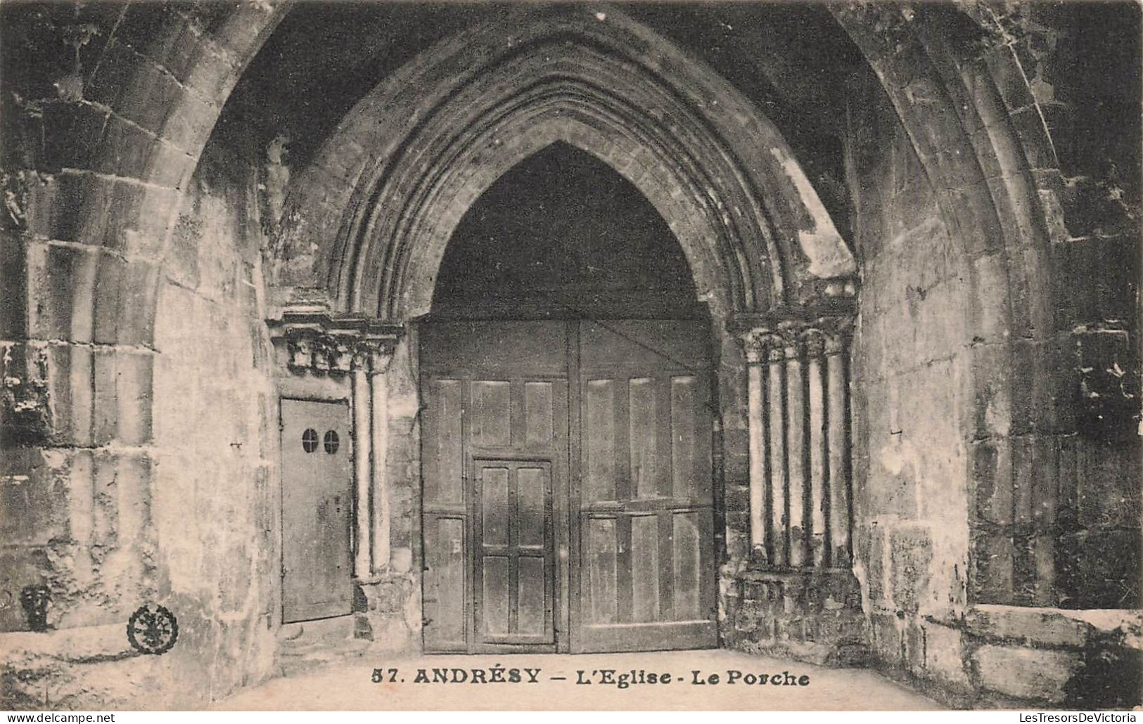 FRANCE - Andrésy - L'Eglise - Le Porche - Vue Sur L'entrée - Vue Générale - Carte Postale Ancienne - Andresy