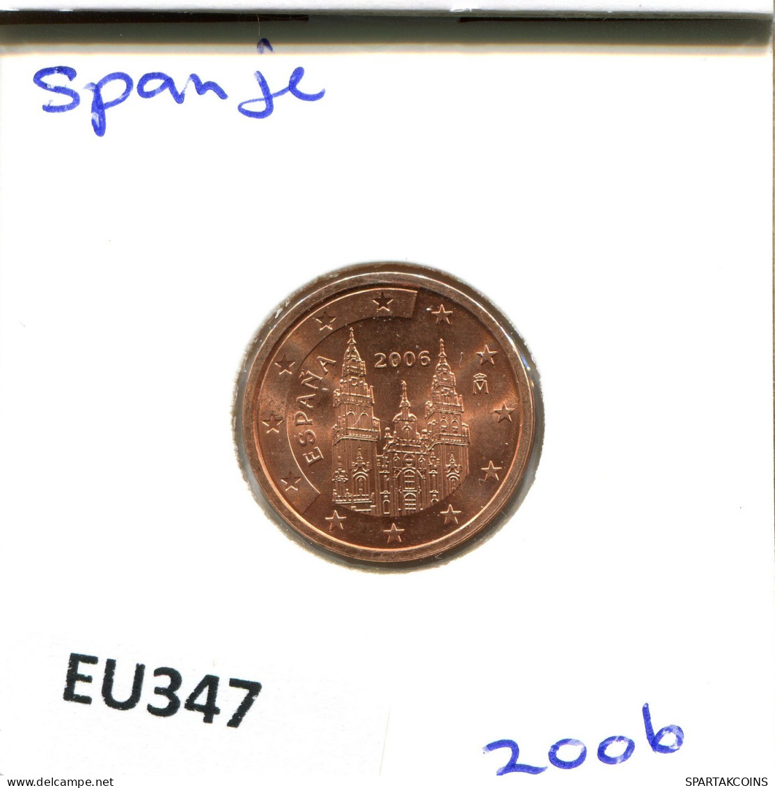 2 EURO CENTS 2006 ESPAGNE SPAIN Pièce #EU347.F.A - Spagna