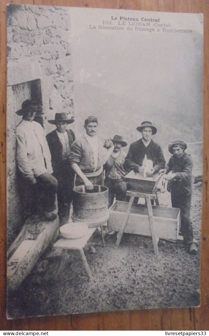 CPA  - Le LIORAN - La Fabrication Du Fromage à Rambertaire - Artesanal