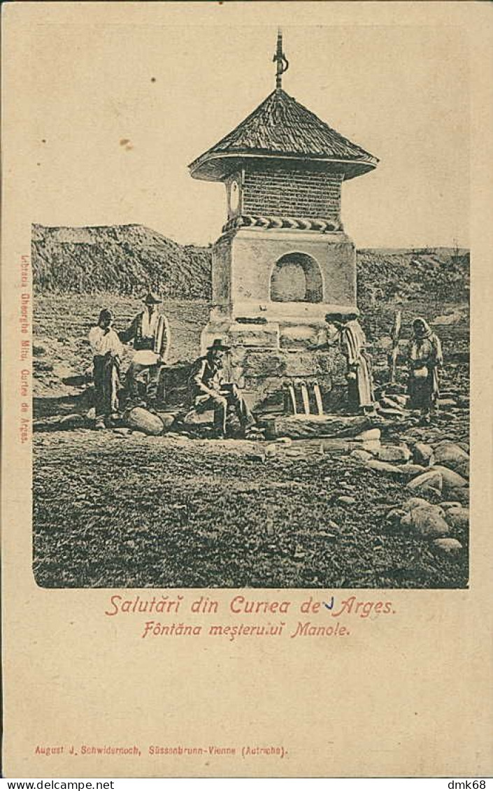 ROMANIA - SALUTARI DIN CURTEA DE ARGES - FONTANA MESTERULUI MANOLE - ED. GHEORGHE MITU - 1900s (18197) - Romania