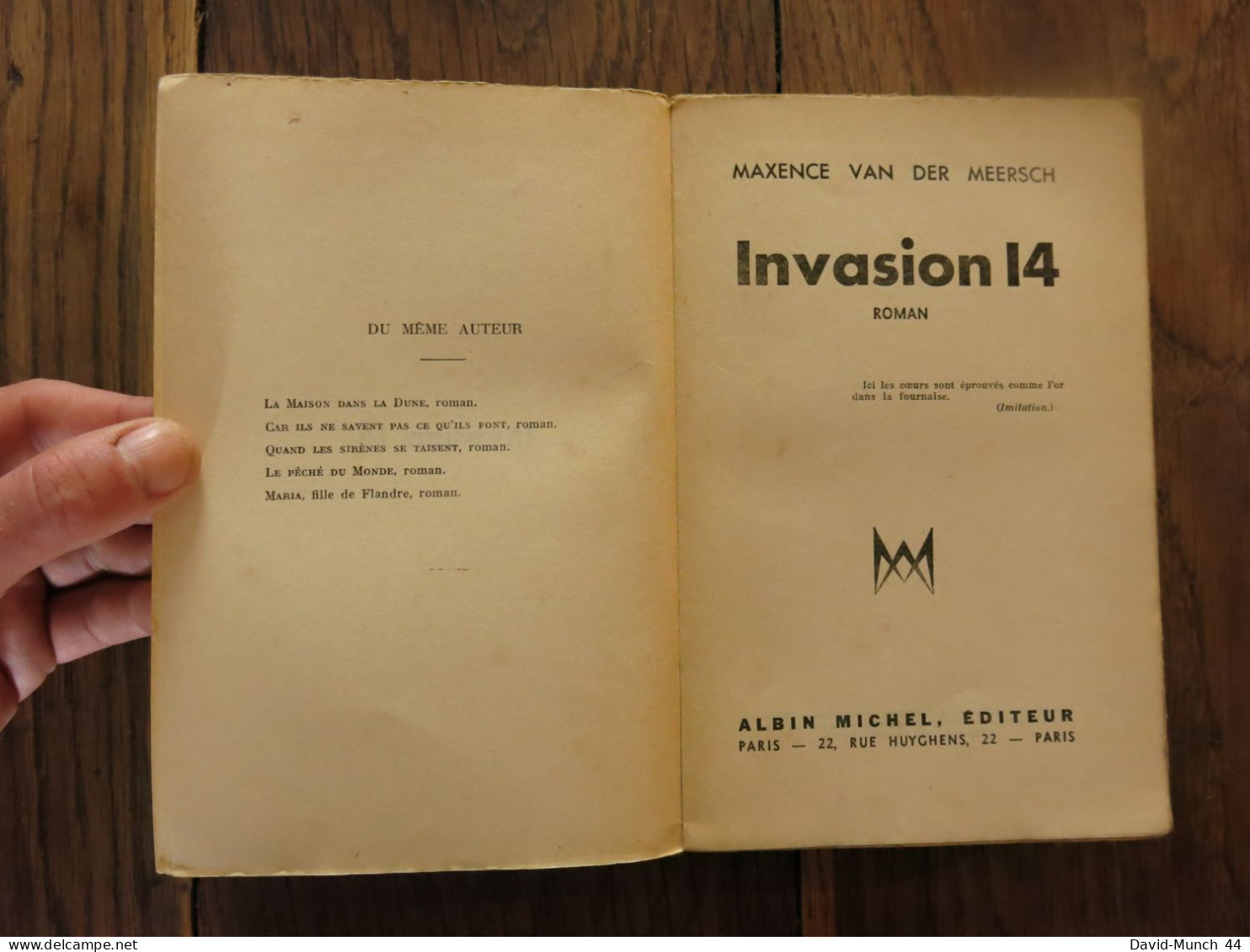 Invasion 14 De Maxence Van Der Meersch. Albin Michel, éditeur, Paris. 1935 - 1901-1940
