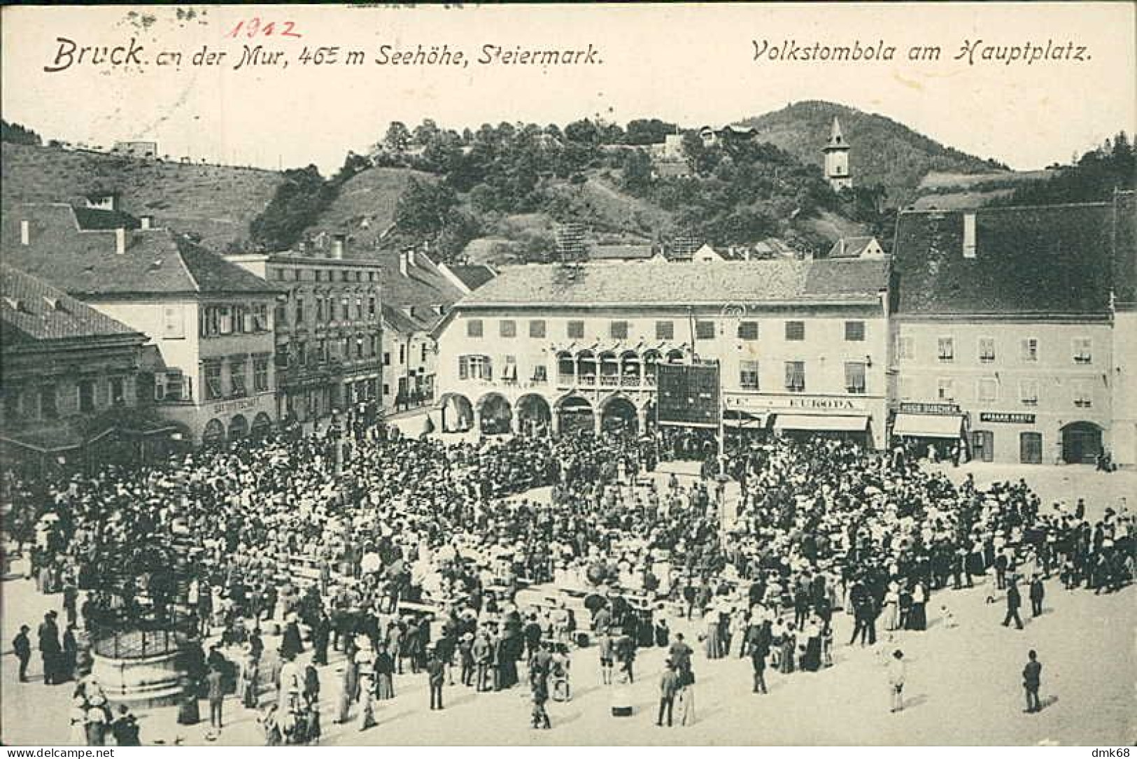 AK AUSTRIA - BRUCK AN DER MUR - SEEHOHE - STEIERMARK - VOLKSTOMBOLA AM HAUPTPLATZ - MAILED 1914 (18199) - Bruck An Der Mur