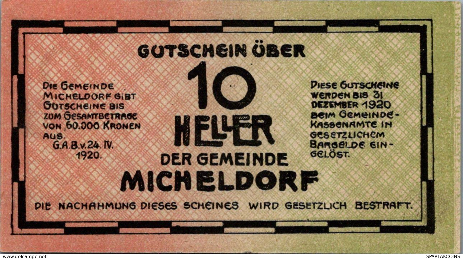 10 HELLER 1920 Stadt MICHELDORF Oberösterreich Österreich Notgeld Papiergeld Banknote #PG955 - [11] Emissioni Locali