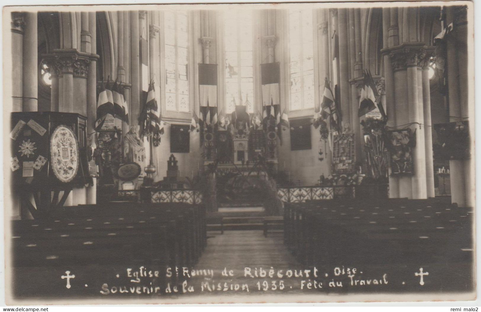 CARTE PHOTO   RIBECOURT 60  Eglise St Remy.Souvenir De La Mission 1935.Fête Du Travail - Ribecourt Dreslincourt