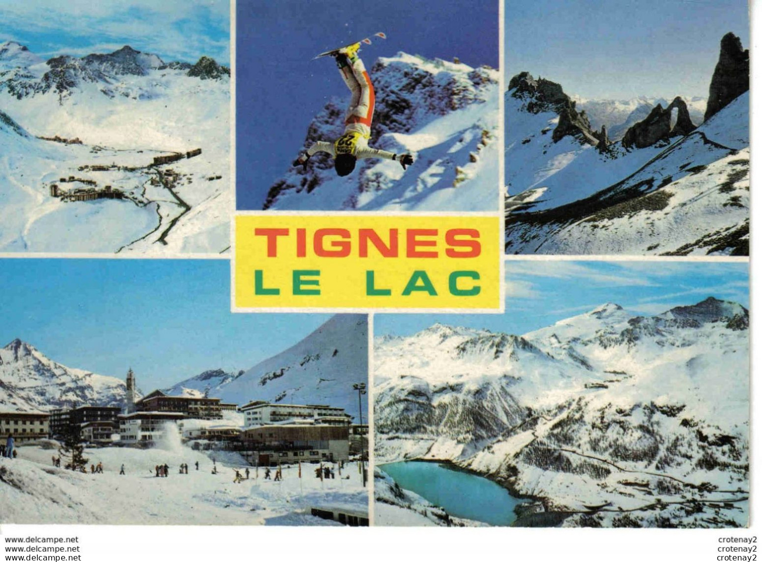 73 TIGNES Vers Val D'Isère Le Lac N°12029 Le Lavachet Ski Skieur Artistique Aiguille Percée Lac Du Chevril La Galise - Val D'Isere